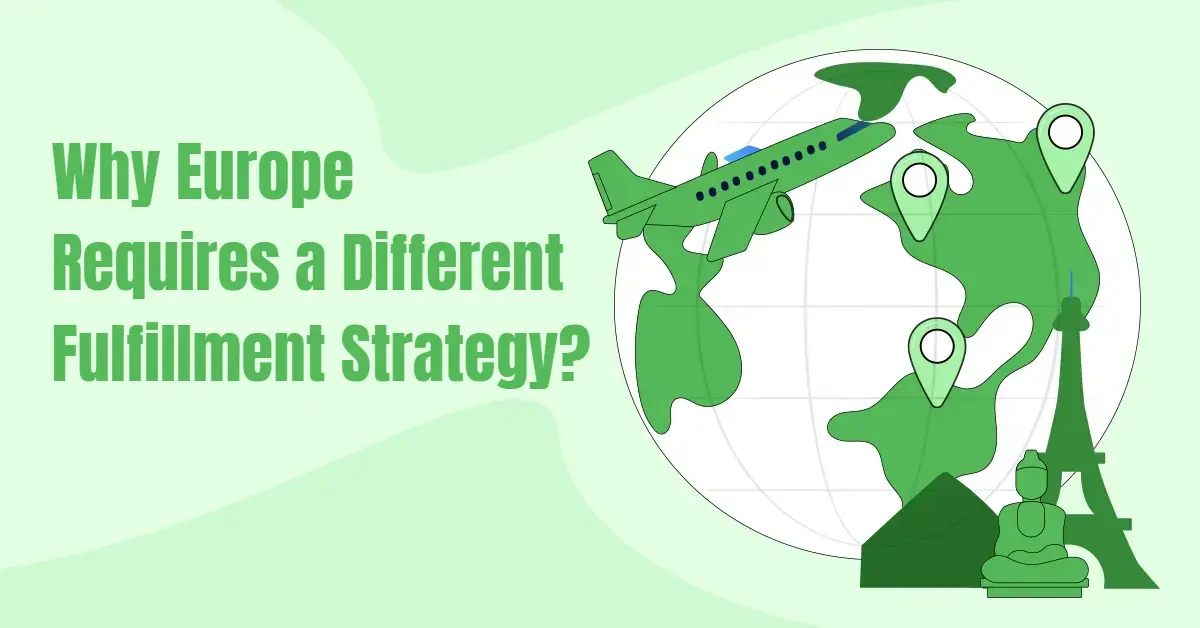 Dropshipping from China to Europe: How to Cut Shipping Time to 6–8 Days? 9 Why Europe Requires a Different Fulfillment Strategy?